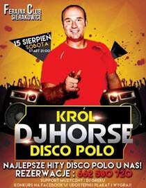 Ferajna Club (Sierakowice) - Dj Horse (15.08.2015)