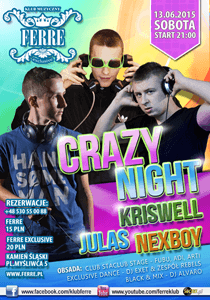 Klub Ferre LIVE SET - 13.06.2015 - Kriswell, Nexboy, Julas