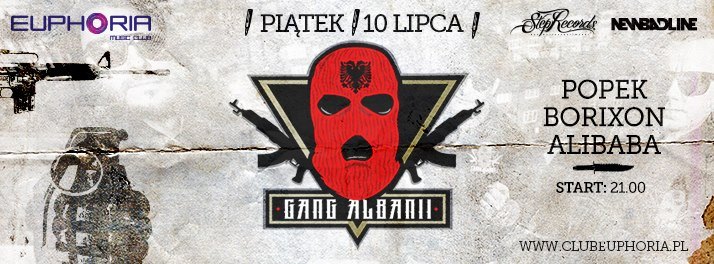 GANG ALBANII - Euphoria Club Łeba (10.07.2015)