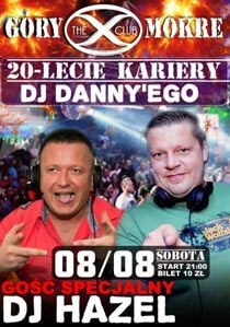 Club X-Club Góry Mokre - DJ Matti, Dj Hazel, DJ Danny (08.08.2015)