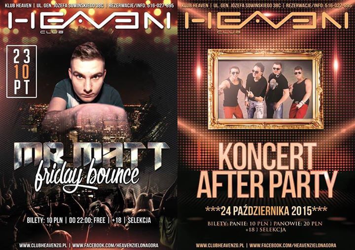 Heaven Zielona Góra - Mr Matt (23.10), Zespół After Party (24.10)