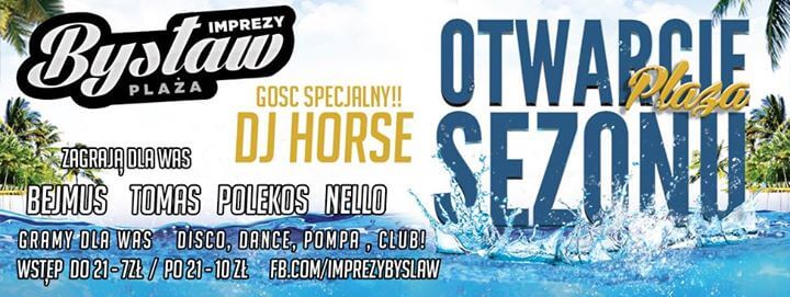 Imprezy Bysław - Otwarcie sezonu na plaży (SOBOTA 04.07.2015)