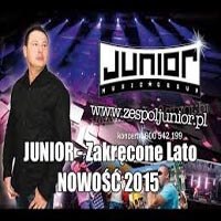 Junior - Zakręcone Lato 2015