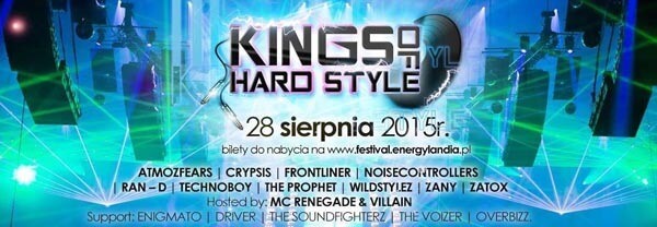 Kings of Hardstyle Festival - EnergyLandia, Zator (28.08.2015)