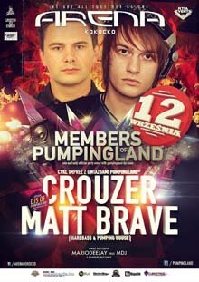Arena Club Kokocko - MEMBERS OF PUMPINGLAND DJ'S CROUZER i MATT BRAVE (12.09.2015)