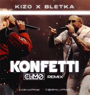 Kizo x Bletka - KONFETTI (CLIMO REMIX)