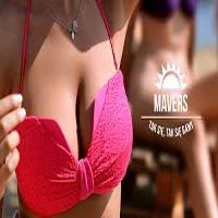 Mavers - Tak Się, Tak Się Bawi