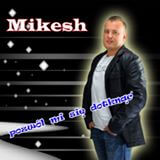 Mikesh - Baluj Nie Żałuj