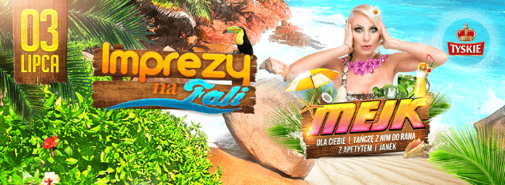 Imprezy Na Fali - MEJK (03.07.2015)