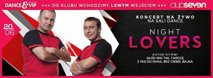 Club Seven Legnica - Zespół Night Lovers (20.06.2015)