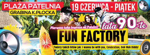 Imprezy Patelnia (Grabina) - FUN FACTORY (19.06.2015 - piątek)
