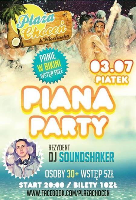 Plaża Choceń - Piana Party (03.07.2015 - PIĄTEK)