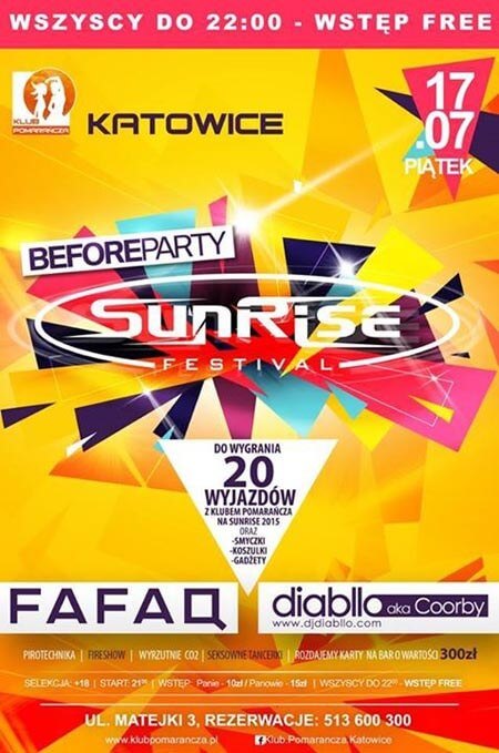 Klub Pomarańcza Katowice - BeforeParty SunriseFestival (17.07.2015)
