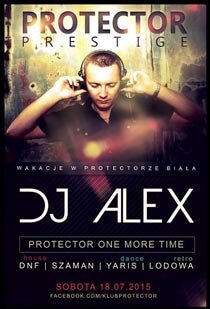 Club PROTECTOR - Biała k/Wielunia - DJ ALEX (18.07.2015)
