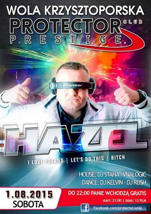 Protector Wola Krzysztoporska - DJ StahA (01.08.2015)