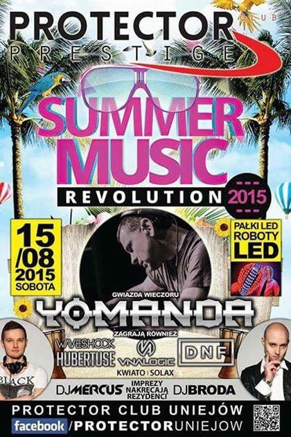 Klub Protector Uniejów - Summer Music Revoluion (15.08.2015)