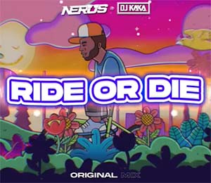 Nerus & DJ KAKA - Ride Or Die (Original Mix)