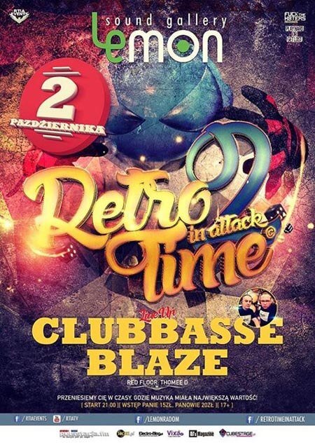 LEMON Sound Gallery - RETRO TIME IN ATTACK - CLUBBASSE (02.10.2015)