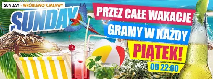 SUNDAY Wróblewo - DJ Rafi (10.07.2015)