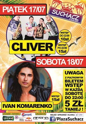 Plaża Suchacz - Wakacje 2015 - Impreza z IVAN KOMARENKO oraz CLIVER (17-18.07.2015)