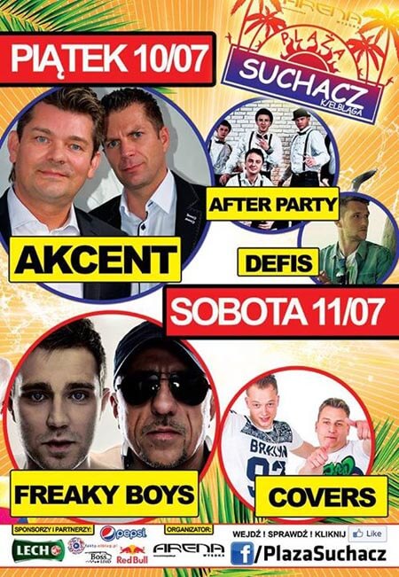 Plaża Suchacz - Akcent, After Party, Defis, Freaky Boys, Covers (10-11.07.2015)