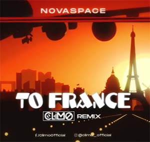 Novaspace - To France (CLIMO REMIX)