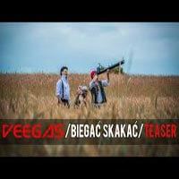 Veegas - Biegać, Skakać