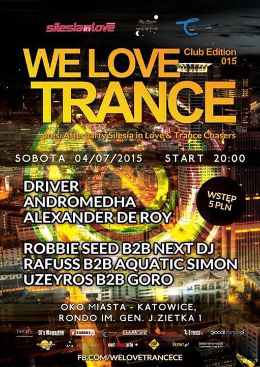 We Love Trance CE 015 (Oko Miasta - Katowice) Rafuss & Aquatic Simon (04.07.2015)