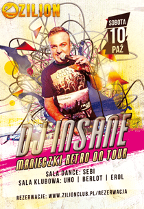 Zilion Club (Wrzelowiec) Manieczki On Tour - Dj Insane (10.10.2015)