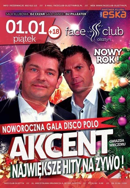 Face'Club Olsztyn - Koncert zespołu AKCENT (01.01.2016)