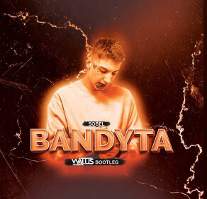 Sobel - Bandyta (WALUŚ Bootleg)
