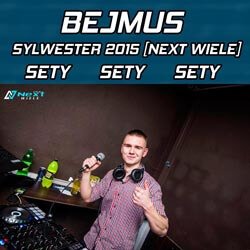 BEJMUS - Klub NEXT WIELE - SYLWESTER 2015/2016