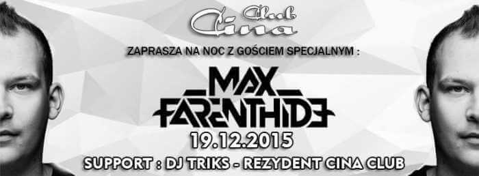 Dj Triks, Max Farenthide - Cina Club Opole 19.12.2015