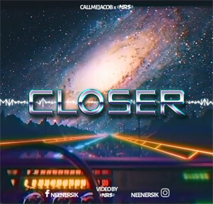 CallMeJacob x NRS - Closer