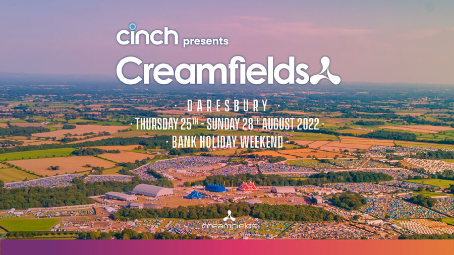 cinch presents Creamfields 2022, Daresbury Wielka Brytania (25-28.08.2022)