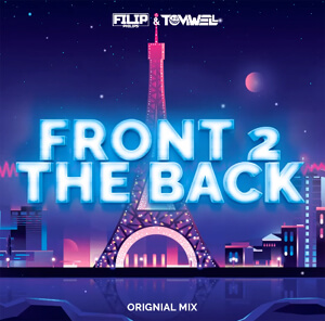 Tomwell & Filip Philips - Front 2 The Back (Orginal Mix)