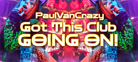 PaulVanCrazy - Got This Club Going On! (Original Mix)