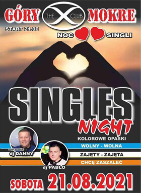 Dj Danny - X-Club Góry Mokre 21.08.2021 - Noc Singli