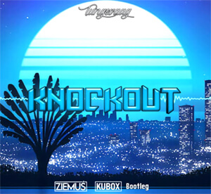 Tungevaag - Knockout (ZIEMUŚ & DJ KUBOX BOOTLEG 2021)