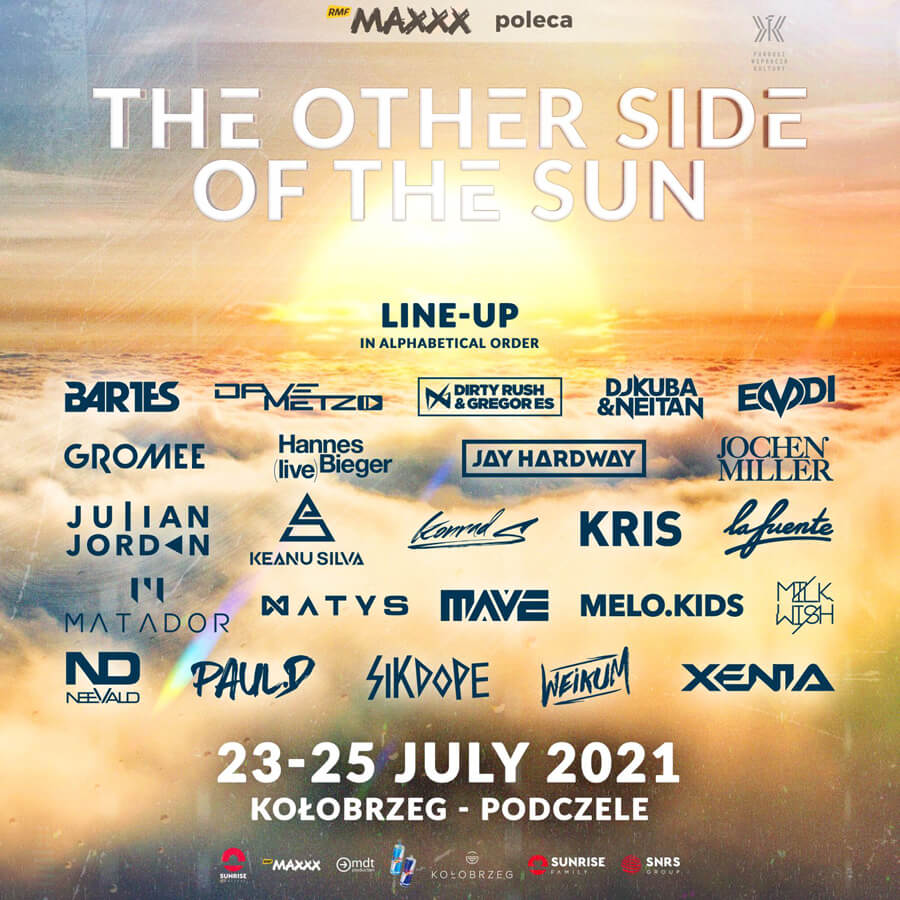 Sunrise Festival 2021 - The Other Side Of The Sun (23-25.07.2021) LINEUP DJS