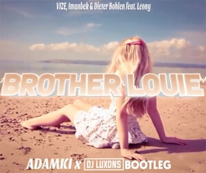 VIZE, Imanbek & Dieter Bohlen feat. Leony - Brother Louie (DJ Luxons x Adamki Bootleg 2021)