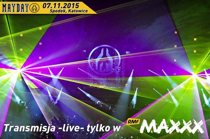 Mayday Poland 2015 - Spodek Katowice - Transmisja na żywo (LIVE)