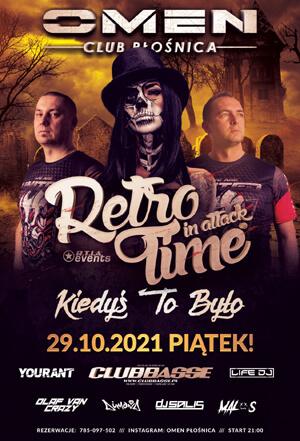OMEN PŁOŚNICA - RETRO TIME IN ATTACK (29.10.2021) WSZYSTKIE SETY