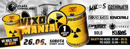 Fatboi & Kezeex - Plaża Chmielniki - VixoMania ed.1 (26.06.2021)