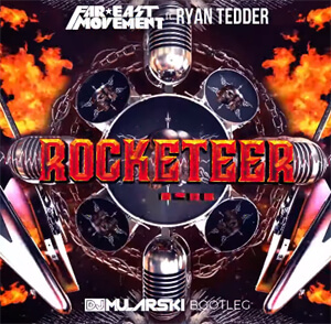 Far East Movement ft. Ryan Tedder - Rocketeer (DJ Mularski Bootleg)