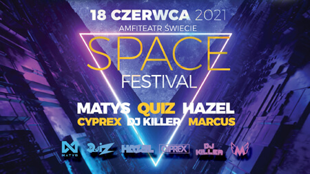MarcuS & Cyprex - Space Festival 2021 - Amfiteatr Świecie