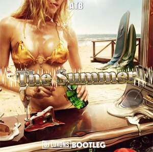 ATB - THE SUMMER (LUXONS BOOTLEG)