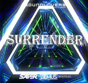 THE SOUNDLOVERS - Surrender (Saper & Ziemuś Bootleg 2021)