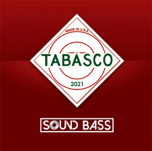 SOUND BASS - TABASCO 2021 [REFRESH]