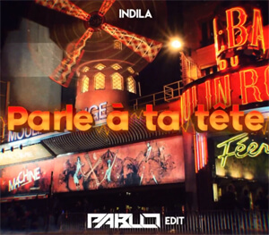 Indila - Parle à ta tête (PABLO EDIT)